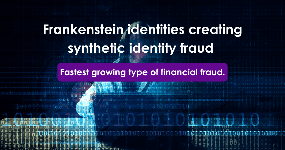 Synthetic Identity Fraud Is the Fastest-Growing Financial Crime