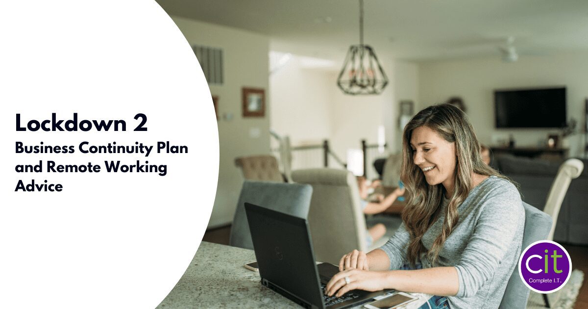 Lockdown 2 Business Continuity Plan and Remote Working Advice - Blogs (1) Lockdown 2 Business Continuity Plan and Remote Working Advice