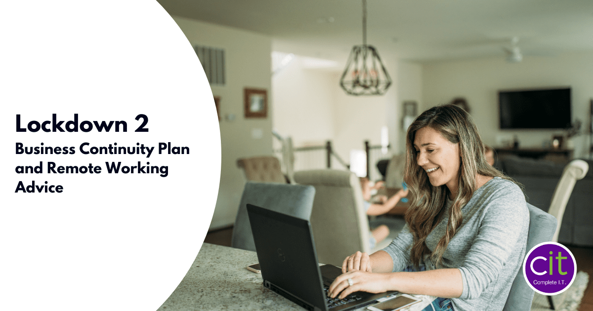 Lockdown 2 Business Continuity Plan and Remote Working Advice - Blogs (1) Lockdown 2 Business Continuity Plan and Remote Working Advice