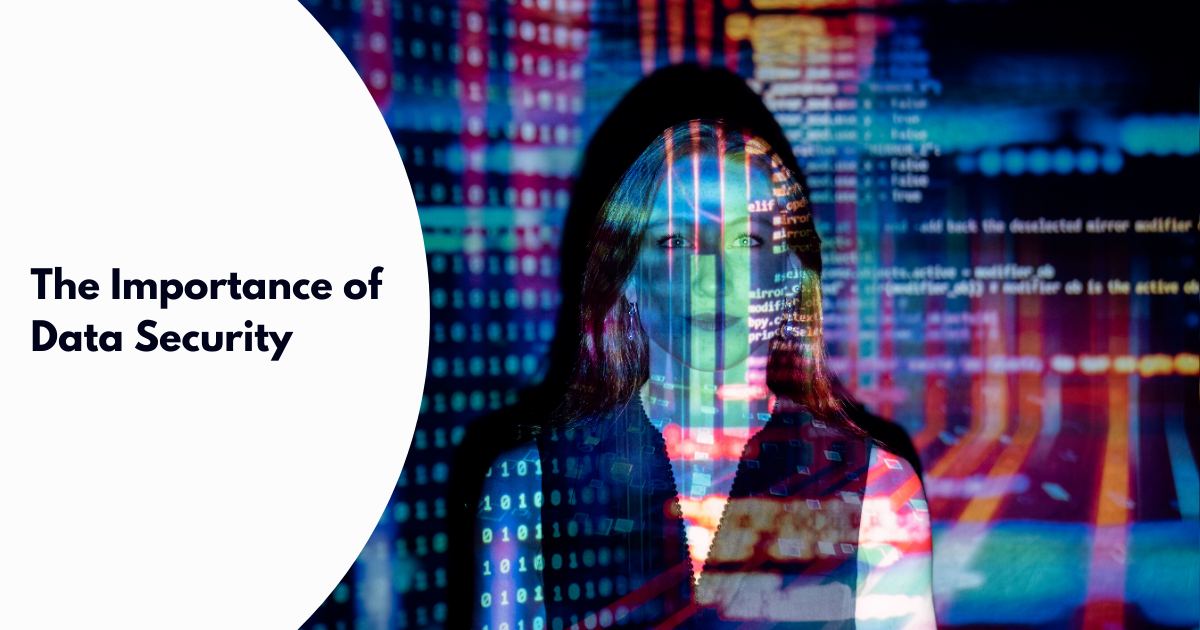 The Importance of Data Security