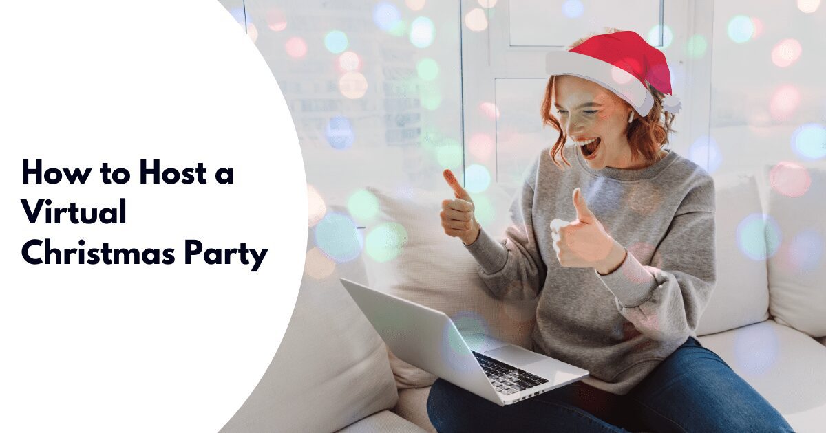 How to Host a Virtual Christmas Party