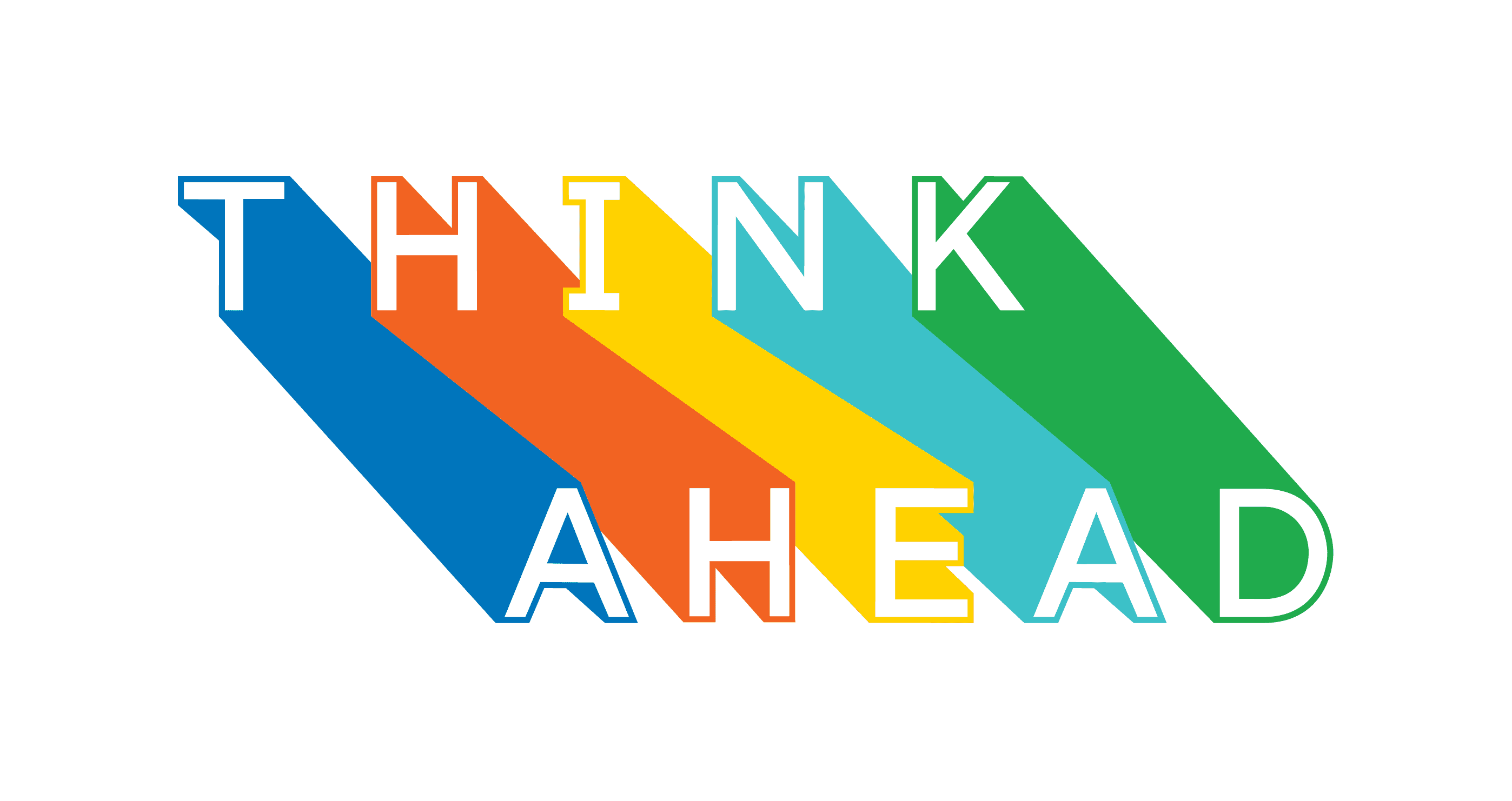 Think Ahead Case Study