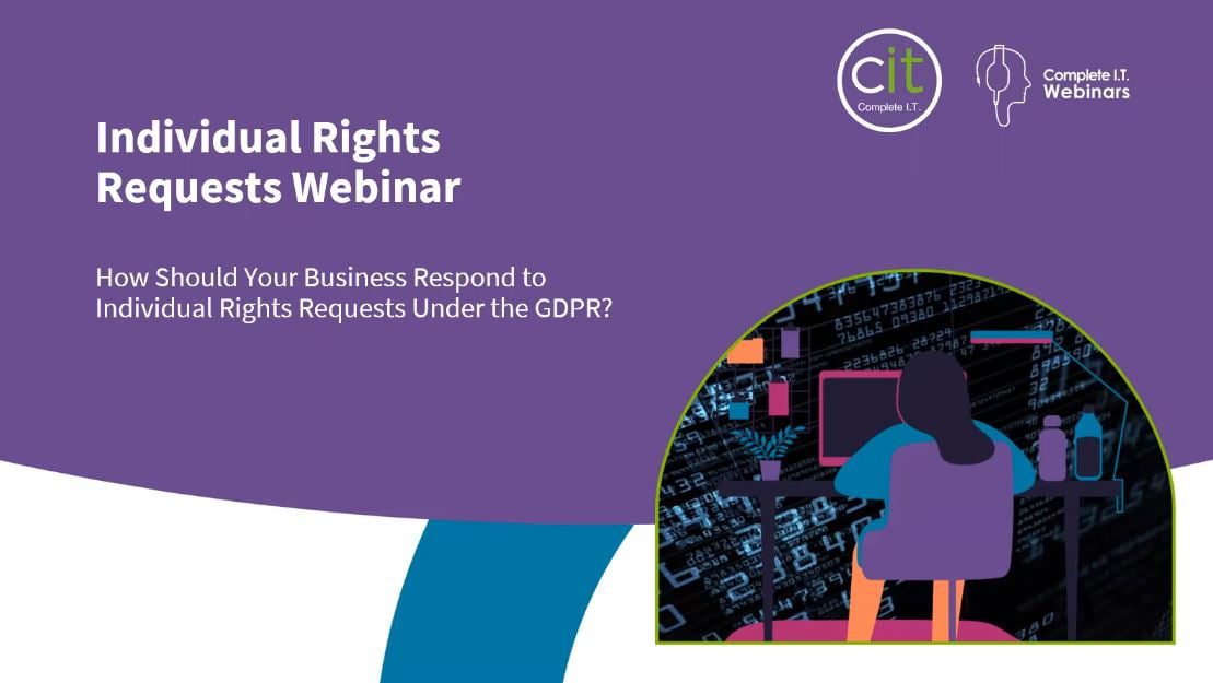 Individual Rights Requests & the GDPR – Webinar